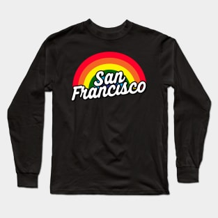 San Francisco LGBT Gay Pride Rainbow Flag Long Sleeve T-Shirt